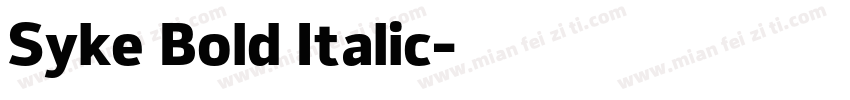 Syke Bold Italic字体转换
